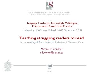 Language Teaching in Increasingly Multilingual Environments: Research to Practice