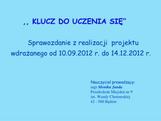 ,, KLUCZ DO UCZENIA SIĘ’’