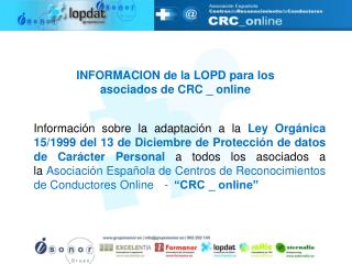 INFORMACION de la LOPD para los asociados de CRC _ online