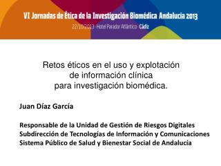 Juan Díaz García Responsable de la Unidad de Gestión de Riesgos Digitales