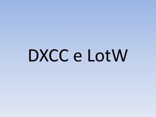 DXCC e LotW