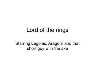 Lord of the rings