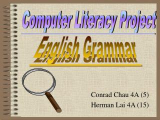 Conrad Chau 4A (5) Herman Lai 4A (15)