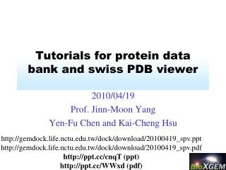 Tutorials for protein data bank and swiss PDB viewer