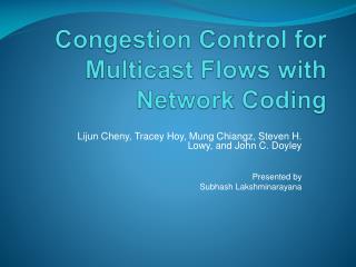 Congestion Control for Multicast Flows with Network Coding