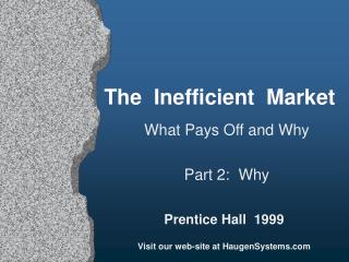 The Inefficient Market
