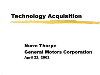 Technology Acquisition