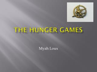 The hunger games