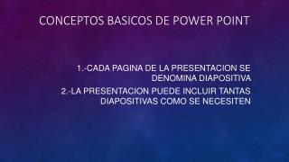 CONCEPTOS BASICOS DE POWER POINT