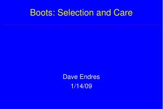 Boots: Selection and Care