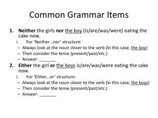 Common Grammar Items