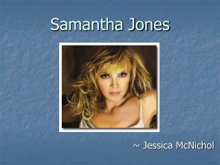 Samantha Jones