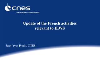 Update of the French activities relevant to ILWS