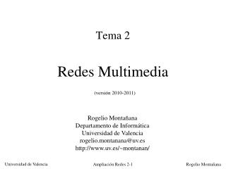 Tema 2 Redes Multimedia (versión 2010-2011)