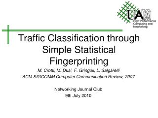 Traffic Classification through Simple Statistical Fingerprinting