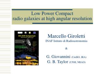 Low Power Compact radio galaxies at high angular resolution