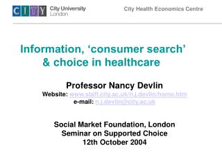 Information, ‘consumer search’ &amp; choice in healthcare