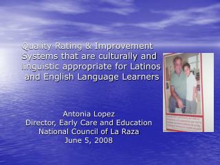 Quality Rating &amp; Improvement Systems that are culturally and