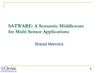 SATWARE: A Semantic Middleware for Multi Sensor Applications