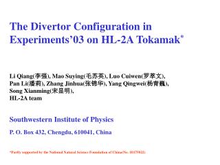 The Divertor Configuration in Experiments’03 on HL-2A Tokamak *