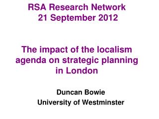 Duncan Bowie University of Westminster