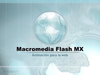 Macromedia Flash MX