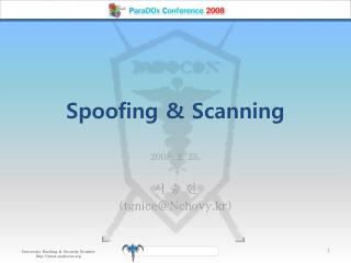 Spoofing &amp; Scanning