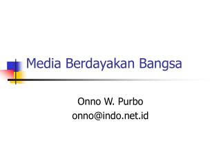 Media Berdayakan Bangsa