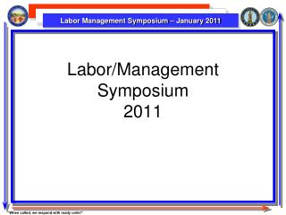Labor/Management Symposium 2011