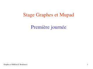 Stage Graphes et Mupad Première journée