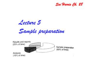 Lecture 5 Sample preparation