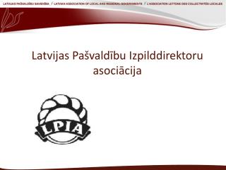 Latvijas Pašvaldību Izpilddirektoru asociācija