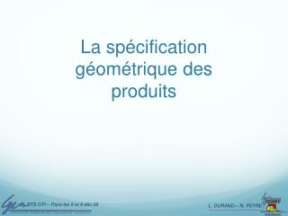 La spécification géométrique des produits