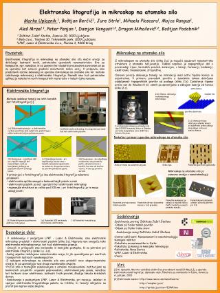 Elektronska litografija in mikroskop na atomsko silo