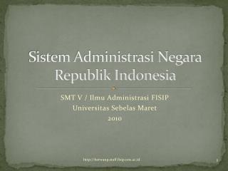 Sistem Administrasi Negara Republik Indonesia