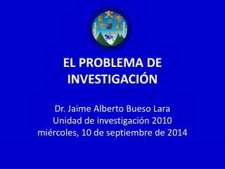 EL PROBLEMA DE INVESTIGACIÓN