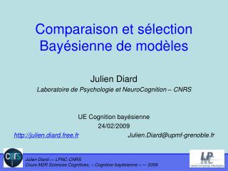 Comparaison et sélection Bayésienne de modèles