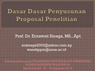 Dasar Dasar Penyusunan Proposal Penelitian