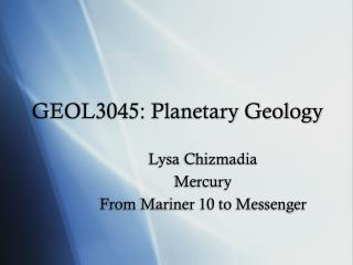 GEOL3045: Planetary Geology