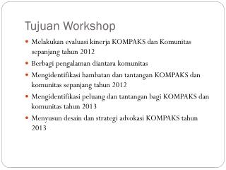 Tujuan Workshop