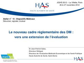 Dr Jean-Patrick Sales, Directeur Délégué