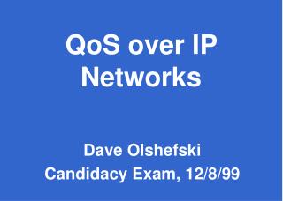 QoS over IP Networks