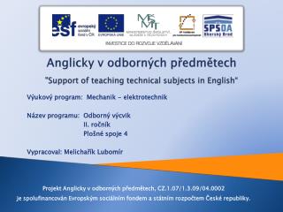 Anglicky v odborných předmětech &quot;Support of teaching technical subjects in English “