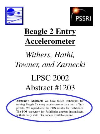 Beagle 2 Entry Accelerometer Withers, Hathi, Towner, and Zarnecki LPSC 2002 Abstract #1203