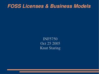 FOSS Licenses &amp; Business Models