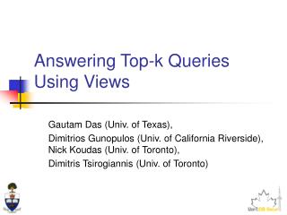 Answering Top-k Queries Using Views