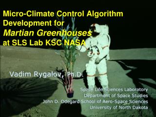 Micro-Climate Control Algorithm Development for Martian Greenhouses at SLS Lab KSC NASA