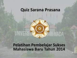 Quiz Sarana Prasana