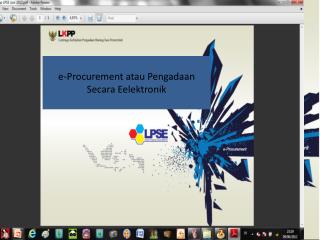 Pengembangan LPSE Nasional Menuju 100% Eprocurement