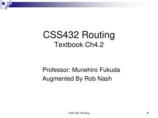 CSS432 Routing Textbook Ch4.2